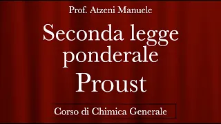 "Seconda legge ponderale (Proust)" - Chimica generale - @ManueleAtzeni ISCRIVITI