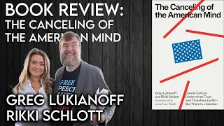 The Canceling of the American Mind Book Review