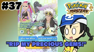 "RIP MY PRECIOUS GEMS!" || POKEMON MASTERS #37