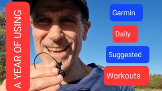 A YEAR OF using GDSW: Garmin Daily Suggested Workouts