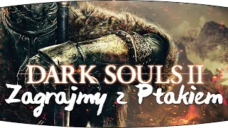 #15 Zagrajmy w DARK SOULS II: Scholar of the first sin - BOSS: Przegniły