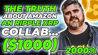 The Truth About Amazon An Ripple XRP Collab... ($1000) Instantly If It Does? XRP News Today