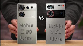 Nobia Z50 Ultra Vs Nobia Z60 Ultra || Comparison || Which one is best?