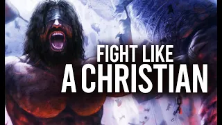 Fight Satan With Prayer | Fight Like A Child Of God | BOLDNESS