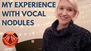 Let's Talk Vocal Injuries: My Experience with Vocal Nodules: Symptoms, Treatment & Recovery 🗣️💙