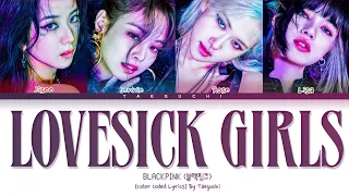 BLACKPINK (블랙 핑크) - 'Lovesick Girls' (color coded Lyrics 가사/Han/Rom/PT-BR)