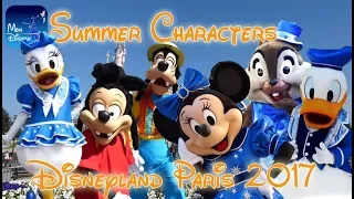 Disneyland Paris Summer Characters 2017 ! [1080 HD]