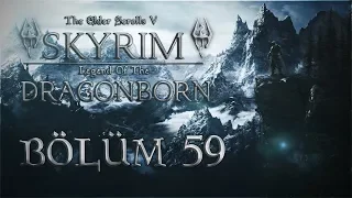 Skyrim Special Edition - EjderDoğan Efsanesi - Bölüm 59 - (Modlu Survival Seri 2017)