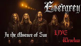 EVERGREY: In the Absence of Sun (LIVE Akademia Club Wrocław 13.10.2022)