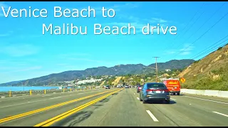 relaxing 4K ride, driving from Venice Beach to Malibu Beach, Los Angeles, CA.