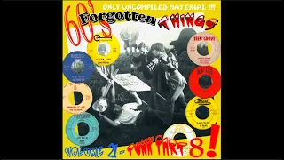 60's Forgotten Things Vol. 21 - Punk Part 8! (60'S GARAGE COMPILATION)