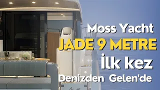 Moss Yacht'ın En Merak Edilen  Modeli JADE | İlk defa Denizden Gelen'de| MAST Tekne Fuarı