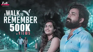 A Walk To Remember | Malayalam Short Film | Kutti Stories