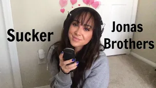 Sucker ~Jonas Brothers Cover