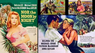 Nor The Moon By Night 1958 music by James Bernard