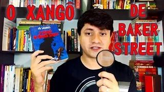 O Xangô de Baker Street - Jô Soares