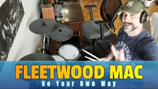 Fleetwood Mac - Go Your Own Way - Drum Cover  (newer version available in my channel)
