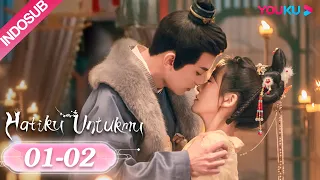 [INDO SUB] Hatiku Untukmu (Governor's Secret Love)  EP01-02  | YOUKU