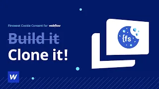 Setup Using our Free Cloneable | Cookie Consent for Webflow