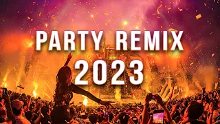 PARTY REMIX 2023 🔥 Mashups & Remixes Of Popular Songs 🔥 DJ Remix Club Music Dance Mix 2023