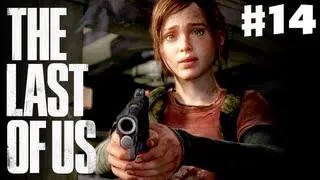 The Last of Us - Gameplay Walkthrough Part 14 - Ellie's Got a Gun (PS3)
