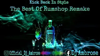 The Best of Rumshop Remake