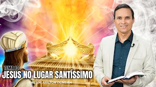 SBT 167 - JESUS NO LUGAR SANTÍSSIMO / MARAVILHOSO JESUS / ENCONTRO COM A VIDA / PR ARILTON