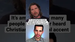 Christian Bale’s Real Accent