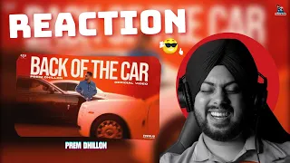 Reaction on BACK OF CAR (Full Video) Prem Dhillon | SAN-B | Japjeet Dhillon | Limitless Album