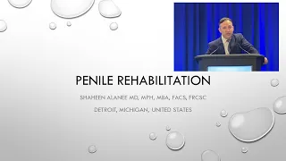 How to do penile rehabilitation and why?