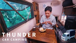 Thunder rumbling! Car camping on a rainy tropical night. Cold Chinese food is delicious.Truck camper