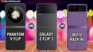 Phantom V Flip vs Galaxy Z Flip 3 vs Moto Razr 40 || Full Comparison⚡Price, Reviews🔥1st Impression