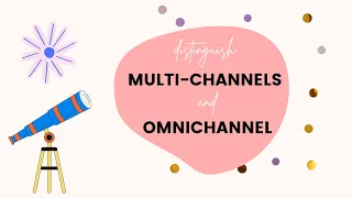 Multi-channel vs Omnichannel