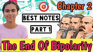 The End of the Bipolarity Class 12 I Part 1 Political science I Chapter 2