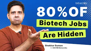 80% Of Biotech Jobs Are Hidden???