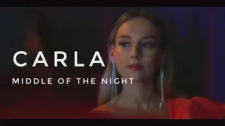 Carla || MIDDLE OF THE NIGHT || Elite 3