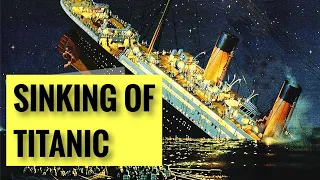 The Complete Story behind SINKING OF TITANIC