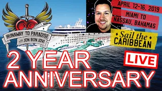 Runaway To Paradise Cruise To The Bahamas With Jon Bon Jovi  2 Year Anniversary