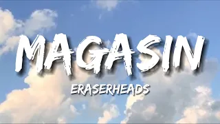 Eraserheads - Magasin (Lyrics)