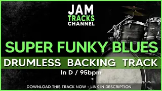 Super Funky Blues - Drumless Backing Track 95bpm