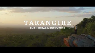 Tarangire: Our Heritage, Our Future