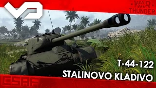 War Thunder CZ - Prémium Tanky (18.díl) - T-44-122 - Stalinovo kladivo