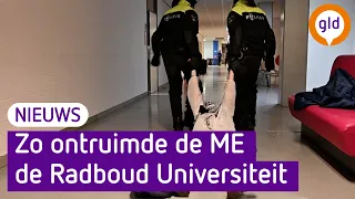 ME maakt EINDE aan BEZETTING pand van de Radboud Universiteit