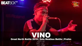 Vino | GNB 2019 | Solo Beatbox - Prelim