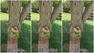 Xiaomi 13T Pro Vs  Samsung Galaxy S23 Ultra Vs iPhone 15 Pro Camera Test Comparison