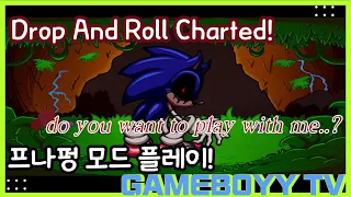 Drop And Roll Charted! (FNF Playable Mods) / 프나펑 모드 플레이(소닉)