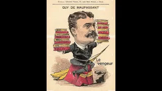 Guy de Maupassant, Il vendicatore.(1883). Lettura di Luigi Loperfido.