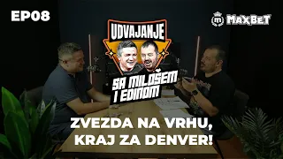 UDVAJANJE SA MILOŠEM I EDINOM - S01E08 - Zvezda na vrhu, kraj za Denver!