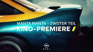 Manta Manta – Zwoter Teil: Eine Opel-Ikone ist zurück im Kino