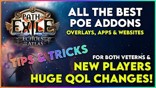 The Best POE Addons, Overlays, Apps & Websites - Massive Quality of Life Changes!